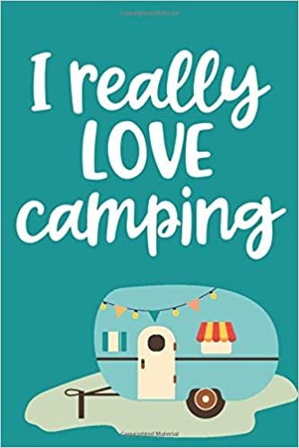 I Really Love Camping (6x9 Journal): Lined Writing Notebook, 120 Pages -- Bright Multicolored Blue, Green, Aqua, Purple, Violet Watercolor Dots with Camping Themed Message
