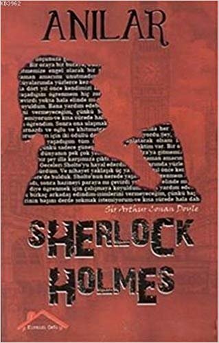 Sherlock Holmes Anılar