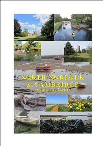 North Norfolk & Cambridge: A Gem for the Explorer indir