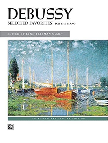 Debussy -- Selected Favorites (Alfred Masterwork Editions)