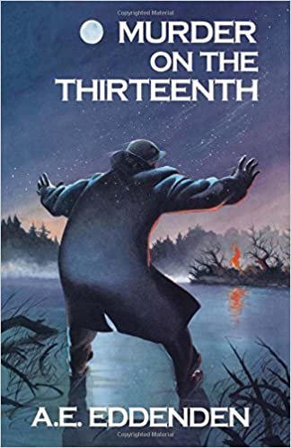 Murder on the Thirteenth (Albert J Tretheway)