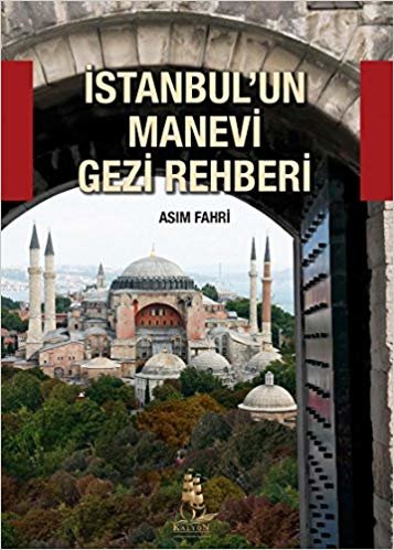 İstanbul'un Manevi Gezi Rehberi indir