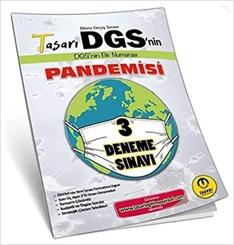 Tasarı DGS nin Pandemisi 3 Deneme