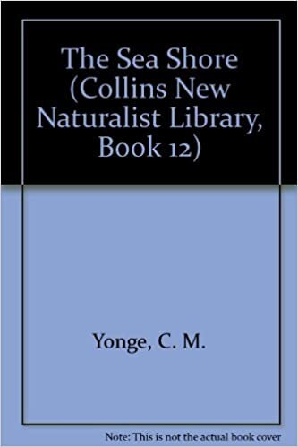 The Sea Shore: Book 12 (Collins New Naturalist Library) indir