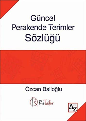 Güncel Perakende Terimler Sözlüğü