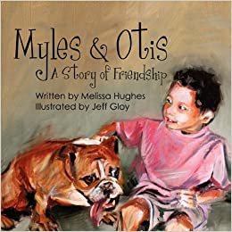 Myles & Otis: A Story of Friendship