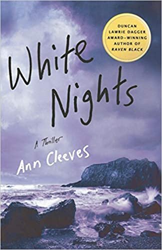 White Nights (Shetland Island Thrillers (Paperback))