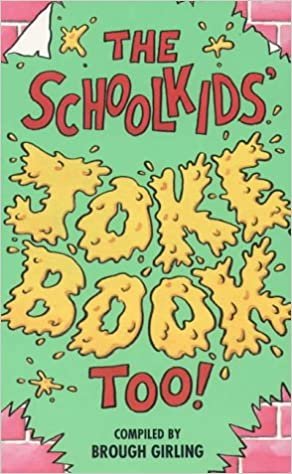 Schoolkids' Joke Book: Too!