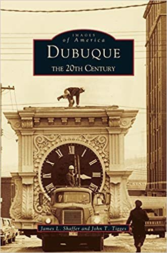Dubuque: The 20th Century indir