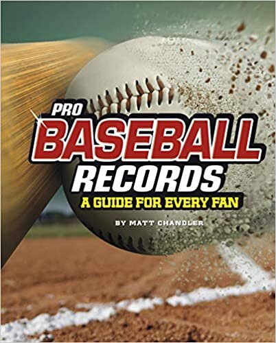 Pro Baseball Records: A Guide for Every Fan (Ultimate Guides to Pro Sports Records) indir
