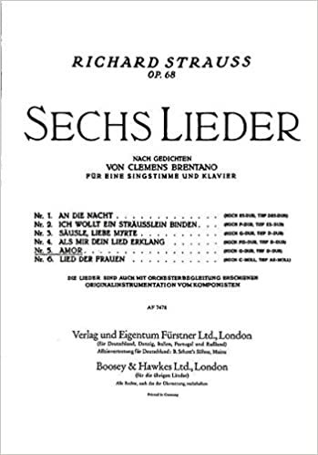 Sechs Lieder nach Gedichten von Clemens Brentano: Nr. 5 Amor (hoch G-Dur). op. 68/5. Singstimme und Orchester oder Klavier. Klavierauszug.