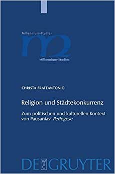 Religion und Städtekonkurrenz (Millennium Studien/Millennium Studies)