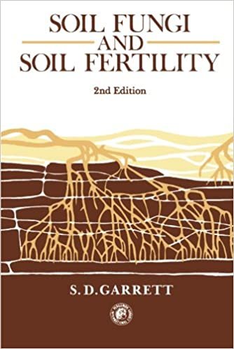 Soil Fungi and Soil Fertility: An Introduction to Soil Mycology, 2nd Edition