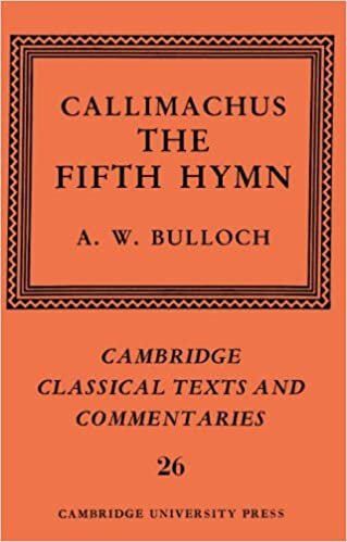 Callimachus: The Fifth Hymn (Cambridge Classical Texts and Commentaries)