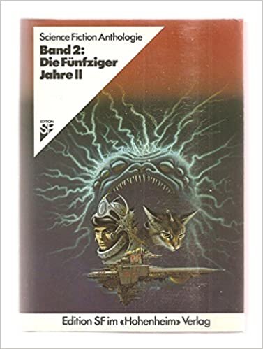 Science Fiction Anthologie II. Die fünfziger Jahre II