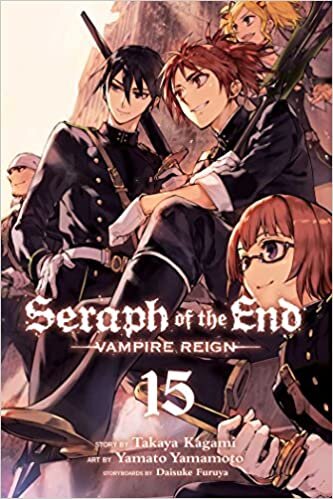 Seraph of the End, Vol. 15: Volume 15