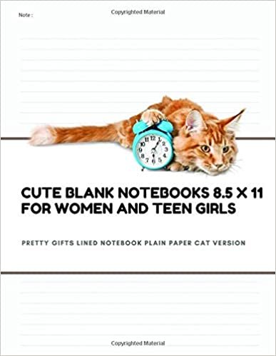 Cute blank notebooks 8.5 x 11 for women and girls: Pretty gifts Lined notebook plain paper book writing journals Cat Version