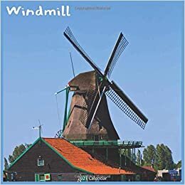 Windmill 2021 Calendar: Official Windmill 18 months 2021 Wall Calendar