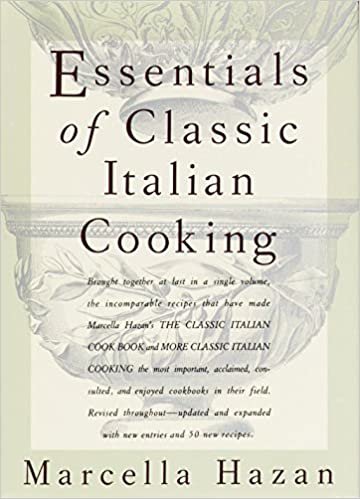 Essentials of Classic Italian Cooking