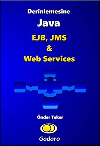 Derinlemesine Java EJB, JMS & Web Services