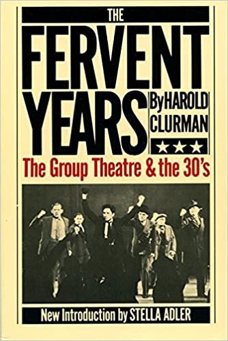 The Fervent Years: Group Theatre and the Thirties