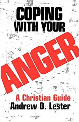Coping with Your Anger: A Christian Guide indir