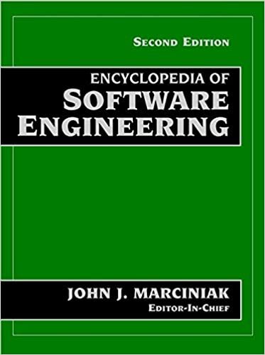 Encyclopedia of Software Engineering: 2 Volume Set (A Wiley-Interscience publication)