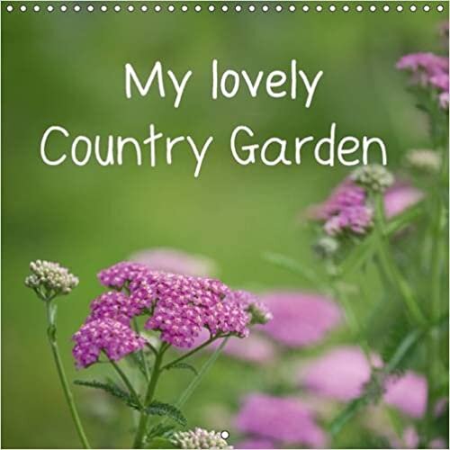 My lovely country garden 2016: Country garden impressions (Calvendo Nature) indir