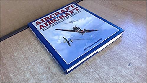 Aircraft versus Aircraft: The Illustrated Story of Fighter Pilot Combat from 1914 to the Present Day indir
