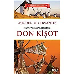 100 Temel Dünya Klasikleri- Don Kişot