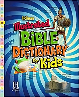 HOLMAN ILLUSTRATED BIBLE DICTIONARY F PB (Holman Reference)