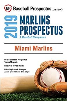 Miami Marlins 2019: A Baseball Companion indir