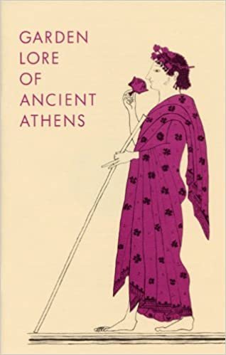 Garden Lore of Ancient Athens (Agora Picture Book) indir