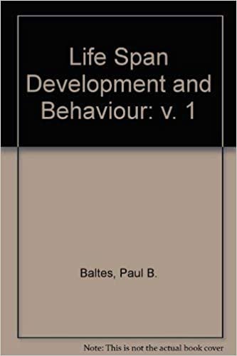 Life Span Development and Behavior: 1