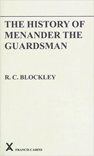 The History of Menander the Guardsman. Introductory essay, text, translation and historiographical notes: Introductory Essay, Text, Translation and ... Texts, Papers, and Monographs, Band 17)