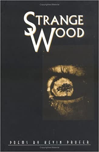 Strange Wood (Lena-Miles Wever Todd Poetry Series Award)