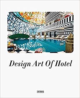 Design Art of Hotel (OTEL Tasarımları)