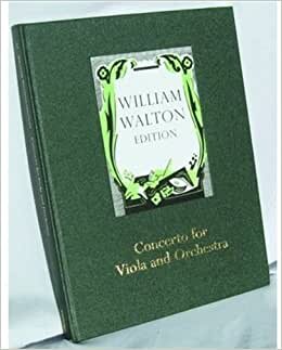 Walton, W: Concerto for Viola and Orchestra: Full Score (William Walton Edition): WE12