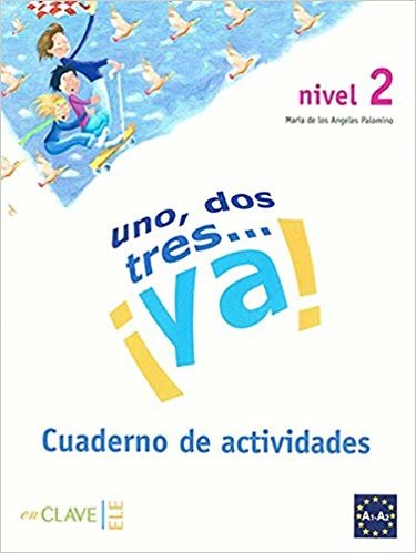 Uno, Dos, Tres... ya! 2 Cuaderno de Actividades (Etkinlik Kitabı) 7-10 Yaş İspanyolca Temel Seviye indir