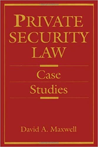 Private Security Law: Case Studies indir