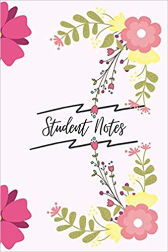 Student Notes: Paperback flower student notebook, student journal notebook, student planner, 110 pages, 6" x 9" (15.24 x 22.86 cm).