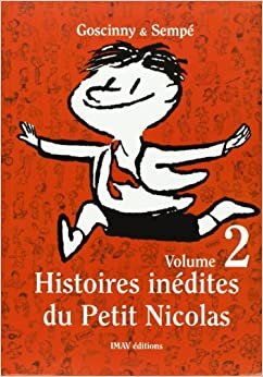 HISTORIES INEDITES DU PETIT NICOLA 2 (PETIT NICOLAS): v. 2