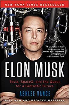 Elon Musk: Tesla, SpaceX, and the Quest for a Fantastic Future indir