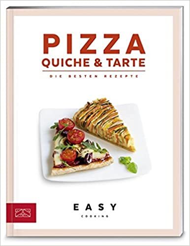 Pizza, Quiche & Tarte: Die besten Rezepte indir
