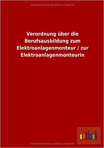 Verordnung über die Berufsausbildung zum Elektroanlagenmonteur / zur Elektroanlagenmonteurin