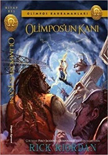 Olimpos Kahramanları 05 - Olimpos'un Kanı