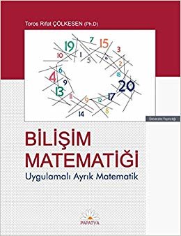 Bilişim Matematiği: Uygulamalı Ayrık Matematik