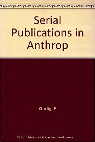 Serial Publications in Anthrop