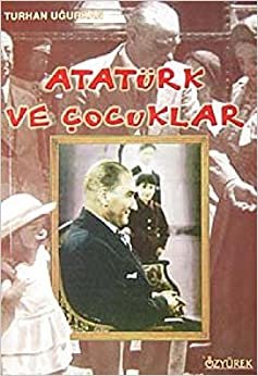 Atatürk ve Çocuklar