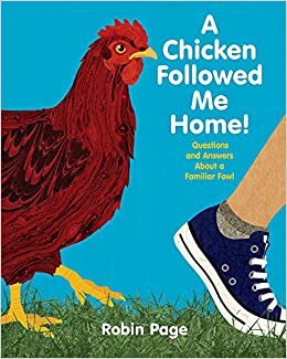 A Chicken Followed Me Home!: Questions and Answers about a Familiar Fowl indir